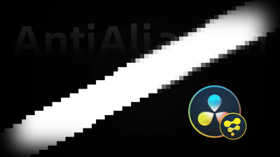 达芬奇Fusion 简单抗锯插件 AntiAliasing